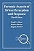 Forensic Aspects of Driver Perception and Response, Third Edi... by Paul Olson