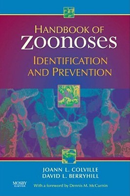 Handbook of Zoonoses: Identification and Prevention (Paperback)