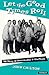 Let the Good Times Roll: The Story of Louis Jordan and His Music (The Michigan American Music Series)