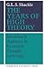 The Years of High Theory by G.L.S. Shackle