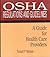 OSHA Regulations and Guidelines: A Guide for Health Care Providers