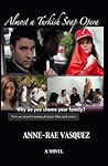 Almost a Turkish Soap Opera