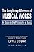 The Imaginary Museum of Musical Works by Lydia Goehr The Imaginary Museum of Musical Works by Lydia Goehr