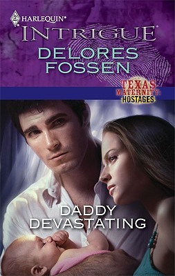 Daddy Devastating (Texas Maternity Hostages #2)