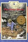 The Great Storm: The Hurricane Diary of J. T. King, Galveston, Texas, 1900 (Lone Star Journals) The Great Storm: The Hurricane Diary of J. T. King, Galveston, Texas, 1900 (Lone Star Journals)