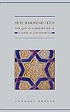 Sufi Hermeneutics: The Qur'an Commentary of Rashid al-Din Maybudï (Qur'anic Studies Series)
