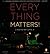 Everything Matters! by Ron Currie Jr.