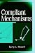 Compliant Mechanisms