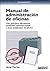 Manual De Administracion De Oficinas (Spanish Edition)