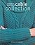 Deborah Newton's Cable Collection by Deborah Newton