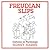 Freudian Slips by Sidney   Harris