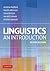 Linguistics: an introduction