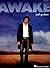 Josh Groban - Awake by Josh Groban