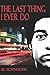 The Last Thing I Ever Do by Al Schneider