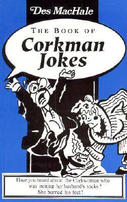 The Book of Corkman Jokes (Paperback)