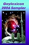 Gaylaxicon Sampler 2006 Gaylaxicon Sampler 2006