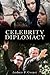 Celebrity Diplomacy