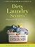 Dirty Laundry Secrets by Alene Snodgrass