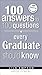 100 Answers Every Grad Shou...