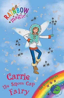 Carrie the Snow Cap Fairy (Rainbow Magic: The Green Fairies, #7)