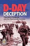 D-Day Deception: Operation Fortitude and the Normandy Invasion (Praeger Security International)