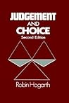 Judgement and Choice