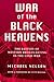 War of the Black Heavens: The Battles of Western Broadcasting in the Cold War