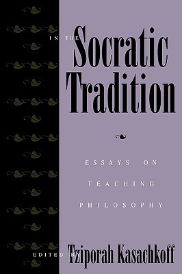 In the Socratic Tradition (Paperback)