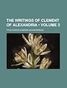 The Writings of Clement of Alexandria 2
