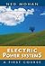 Electric Power Systems by Ned Mohan