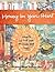 Honey in Your Heart: Ways to See and Savor the Simple Good Things (For Fans of 52 Lists for Happiness)