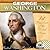 George Washington (The United States Presidents)