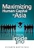 Maximizing Human Capital in...