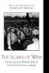 The Scars of War: Tokyo during World War II: Writings of Takeyama Michio (Asian Voices) The Scars of War: Tokyo during World War II: Writings of Takeyama Michio (Asian Voices)