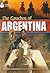 The Gauchos of Argentina: Footprint Reading Library 6 (Footprint Reading Library: Level 6)