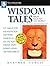Wisdom Tales from Around the World by Heather Forest