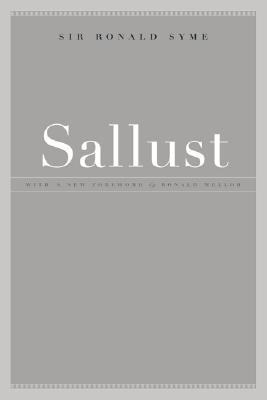 Sallust (Sather Classical Lectures) (Volume 33)