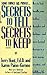 Secrets to Tell, Secrets to Keep by Terry Hunt