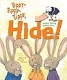 Tippy-Tippy-Tippy, Hide! by Candace Fleming