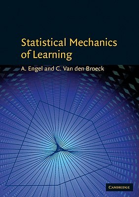Statistical Mechanics of Learning (Paperback)