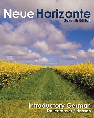 Neue Horizonte: Introductory German (Hardcover)
