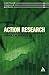 Action Research (Continuum Research Methods)