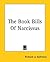 The Book Bills Of Narcissus