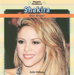 Shakira: Star Singer (Hispanic Headliners)