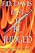 Lest Ye Be Judged by F.D. Davis