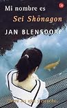 MI NOMBRE ES SEI SHONAGON - PDL by Jan Blensdorf MI NOMBRE ES SEI SHONAGON - PDL by Jan Blensdorf