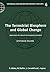 The Terrestrial Biosphere and Global Change by Brian  Walker