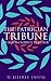 The Patrician Tribune: Publ...