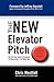 The NEW Elevator Pitch