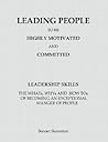 Leading People to Be Highly Motivated and Committed Leading People to Be Highly Motivated and Committed